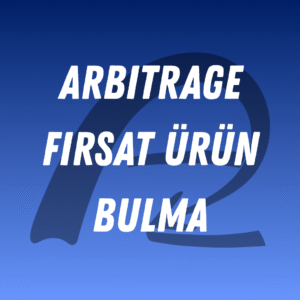 Online Arbitraj Ürün Bulma