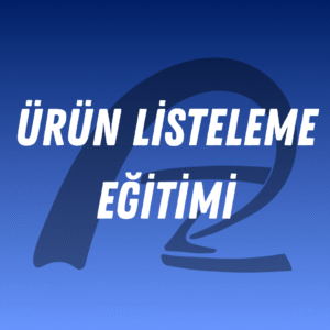 Amazon Ürün Listeleme Eğitimi